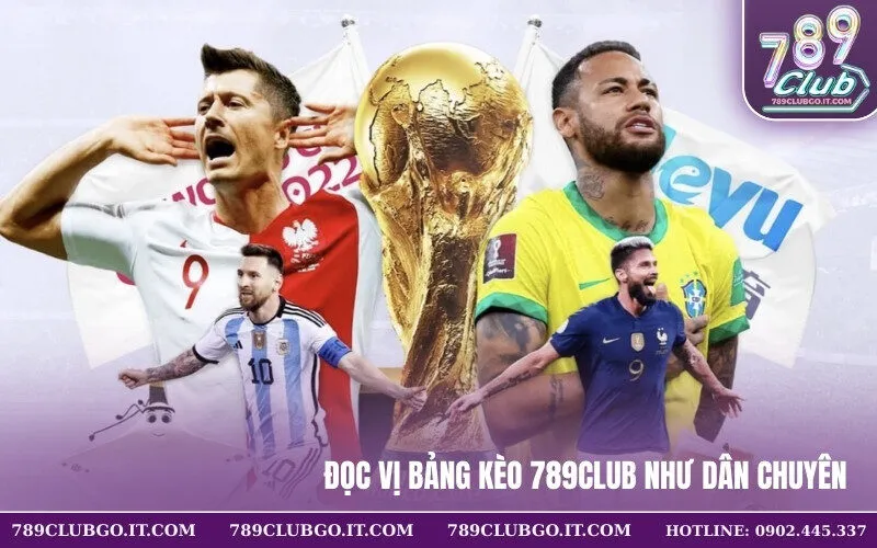 Đọc Vị Bảng Kèo 789Club Như Dân Chuyên