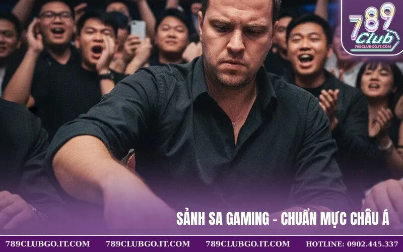 Sảnh SA Gaming - Chuẩn Mực Châu Á