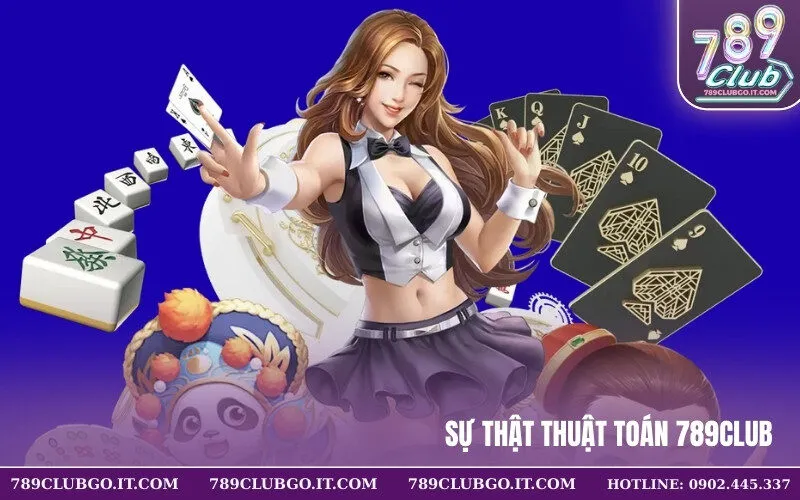 Sự Thật Thuật Toán 789Club